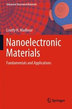 Loutfy H. Madkour | Nanoelectronic Materials ...