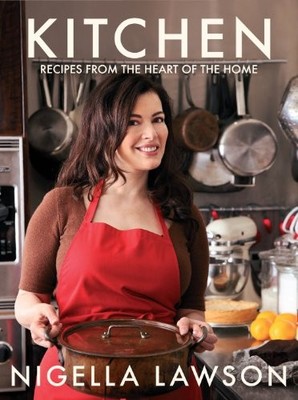 Kitchen: Recipes from the Heart of the Home by Lawson, Nigella 0701184604