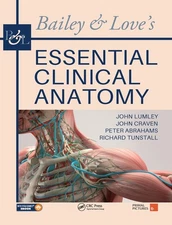 Bailey & Love's Essential Clinical Anatomy by John S.P. Lumley (English) Hardcov