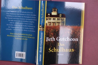 435837 Beth Gutcheon DAS SCHULHAUS Weltbild