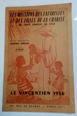 Die Missionen der Lazaristen und Töchter der Nächstenliebe des heiligen Vinzenz von Paul