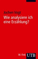 Wie Analysiere Ich Eine ErzäHlung? | Ein Leitfaden Mit Beispielen | Jochen Vogt