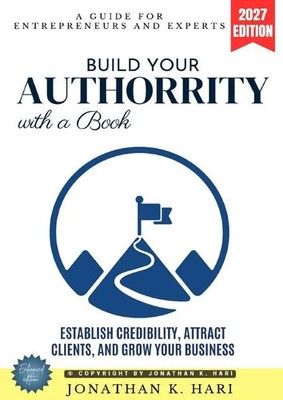 Jonathan K. Hari | Build Your Authority with a Book: | Taschenbuch | Englisch