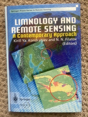 Springer Praxis Bks.: Limnology and Remote Sensing : A Contemporary Approach by