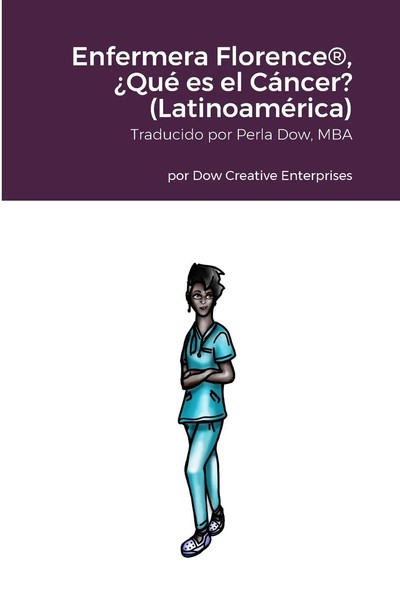 Michael Dow | Enfermera Florence®, ¿Qué Es El CáNcer? (LatinoaméRica) | Buch-image