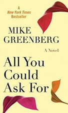 All You Could Ask For Hardcover Mike Greenberg