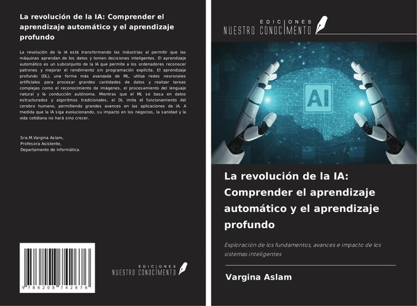 Vargina Aslam | La RevolucióN De La Ia: Comprender El Aprendizaje AutomáTico...-image