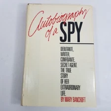 Autobiography of a Spy Mary Bancroft WWII OSS Dulles Hardcover in Jacket