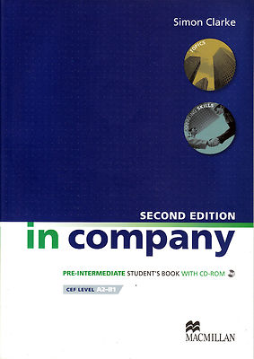 Macmillan IN COMPANY 2nd Edition Pre-Intermediate Student's Book with CD-ROM New