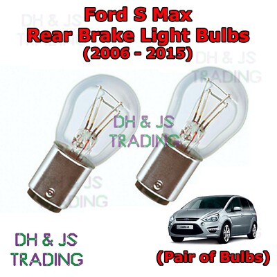 For Ford S Max Rear Brake Light Bulbs Pair of Stop Tail Light