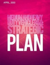 Medium-And Heavy-Duty Vehicle R&D: Strategic Plan