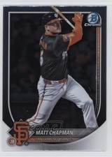 2025 Bowman Chrome Matt Chapman #49 1r9o