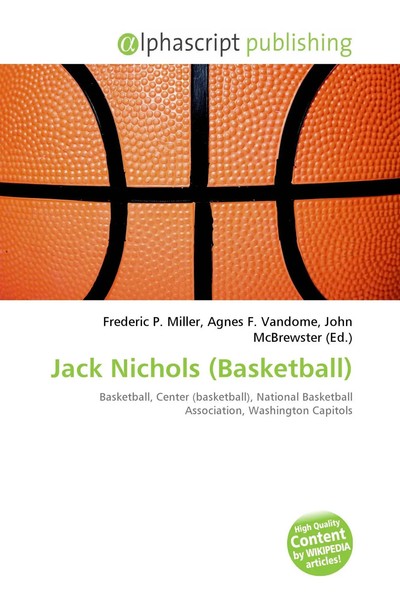 Frederic P. Miller (U. A.) | Jack Nichols (Basketball) | Taschenbuch | Englisch-image