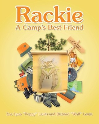Rackie - A Camp's Best Friend by Zoe Lynn Poppy Lewis Paperback Book