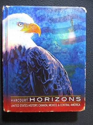 Harcourt School Publishers Horizons: Student Edition  CanMexCentral Am - GOOD