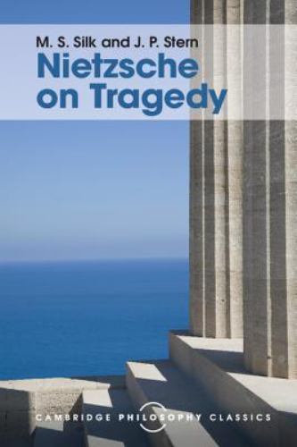 Nietzsche on Tragedy Silk Stern Paperback Cambridge University Press