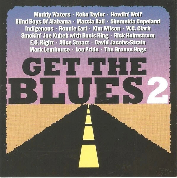 Get the Blues, Vol. 2 by Various Artists CD 2003 LN