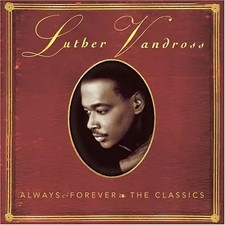 Luther Vandross - Always & Forever
