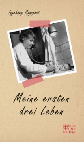 Thumbnail - Meine Ersten Drei Leben Ingeborg Rapoport 6401