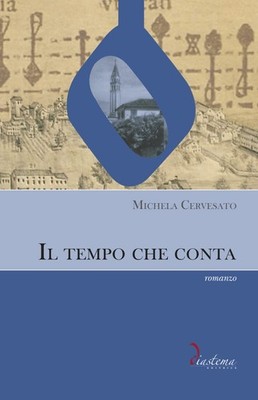 Michela Cervesato Il tempo che conta (Paperback) (UK IMPORT)