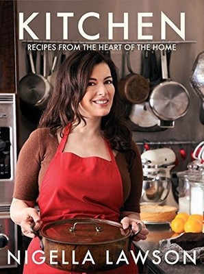 Kitchen: Recipes from the Heart of the Home by Lawson, Nigella (