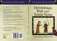Howard of Warwick Hermitage, Wat and Some Nuns (Paperback)
