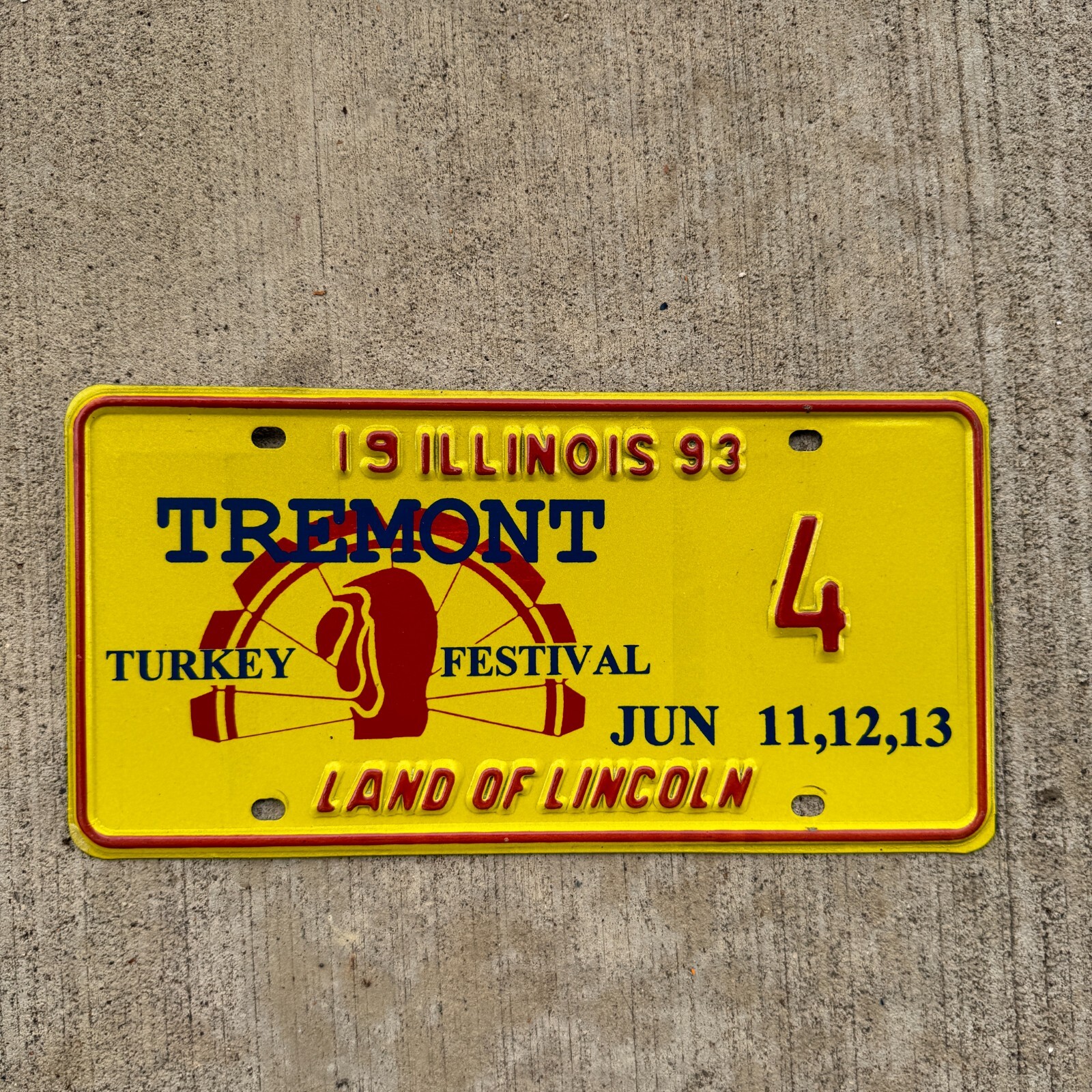 1993 Illinois EVENT License Plate Auto Tag 2 Tremont Turkey Festival 4