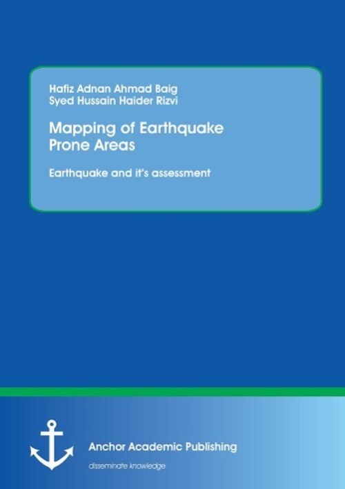 Thumbnail - Hafiz Adnan Ahmad Baig (u. A.) | Mapping Of Earthquake Prone Areas:...