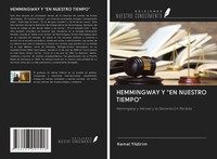 Kemal Yildirim | Hemmingway Y En Nuestro Tiempo | Taschenbuch | Spanisch (2020)