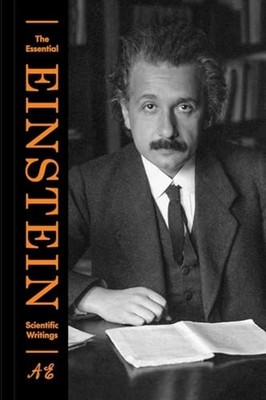 Essential Einstein: Scientific Writings - Hardcover NEW Albert Einstein 2025
