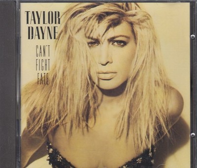 TAYLOR DAYNE ''Can't Fight Fate'' CD-Album