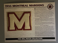 1935 Montreal Maroons Willabee & Ward NHL Greatest Teams Patch Collection