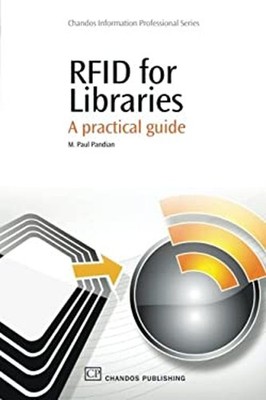 RFID for Libraries : A Practical Guide Paperback M. Paul Pandian
