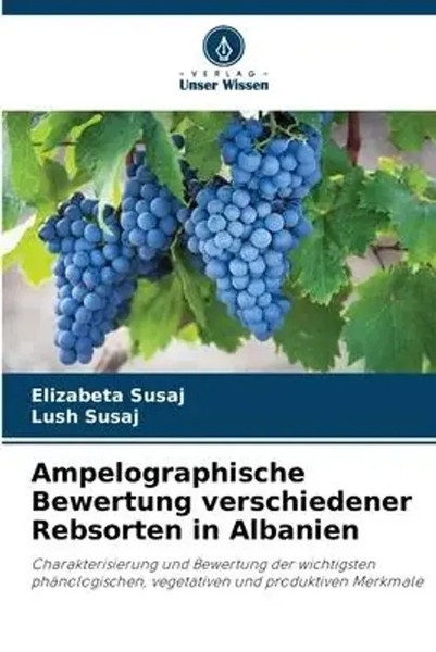 Elizabeta Susaj (U. A.) | Ampelographische Bewertung Verschiedener Rebsorten...-image