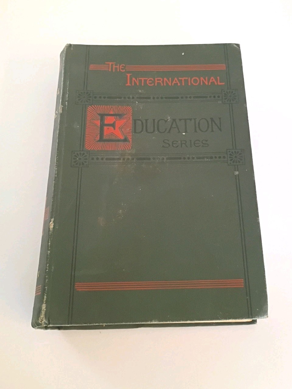 The International Education Series 1893 Educational Reformers