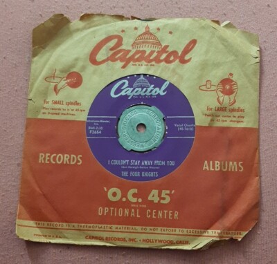 The Four Knights 45 I Get So Lonely / I Couldn't Stay Away From You F2654 ex