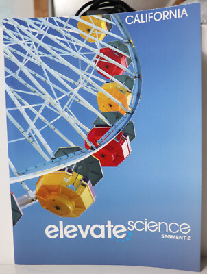 California Elevate Science Grade 3 Segment 2 Savvas Learning Company
