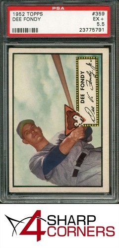 1952 TOPPS #359 DEE FONDY RC CUBS POP 15 PSA 5.5