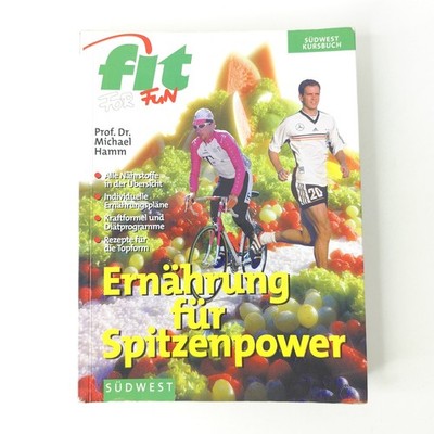 Ernährung für Spitzenpower Fit For Fun Michael Hamm Südwest | Zustand GUT