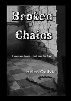 Broken Chains I Once Was Bound ... But Now I'm Free Helen I Ogilvie Taschenbuch