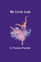 My Little Lady | E. Frances Poynter | Taschenbuch | Englisch | 2024