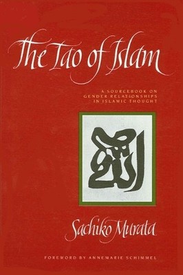 Sachiko Murata The Tao of Islam (Taschenbuch) (US IMPORT)