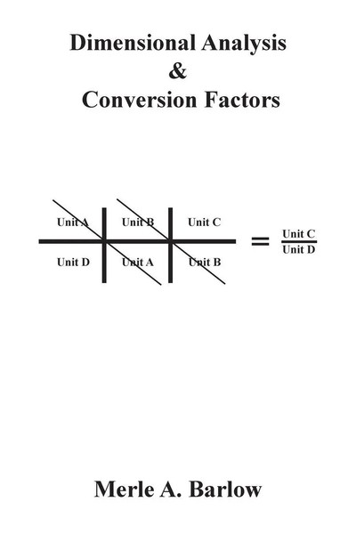 Merle A. Barlow | Dimensional Analysis & Conversion Factors | Taschenbuch (2018)-image