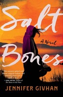 Salt Bones Jennifer Givhan