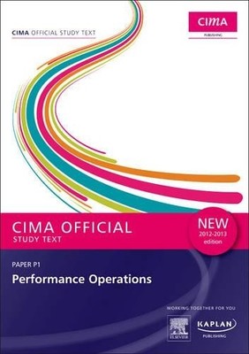 CIMA Official Study Text Performance Operations 2012-201... Paperback / softback