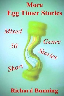 Fifty More Egg Timer Short Stories by Richard Bunning (English) Paperback Book