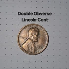 1941 Double Obverse Lincoln Cent - Same Die Stamped On Both Sides XF