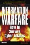Information Warfare: How to Survive Cyber Attacks - paperback Erbschloe, Mic...