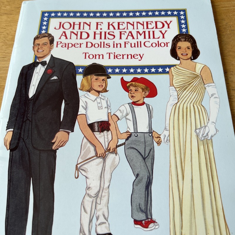 John F Kennedy and His Family Paper Dolls - Tom Tierney - Vintage Dover. NEW