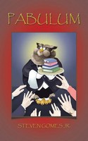 Steven Gomes Jr. | Pabulum | Taschenbuch | Englisch (2017) | AuthorHouse